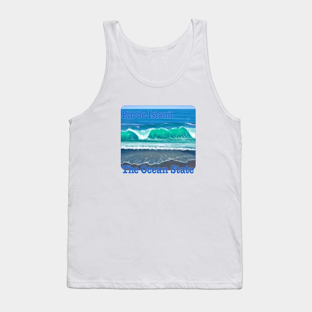 Rhode Island, The Ocean State Tank Top by MMcBuck